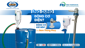 Sử dụng bơm thùng phuy