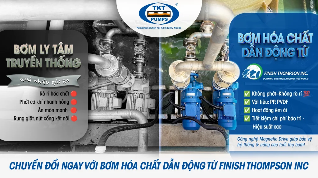 Thay Thế Bơm Ly Tâm Bằng Bơm Hóa Chất Dẫn Động Từ Cho Hệ Thống Bơm Hóa Chất