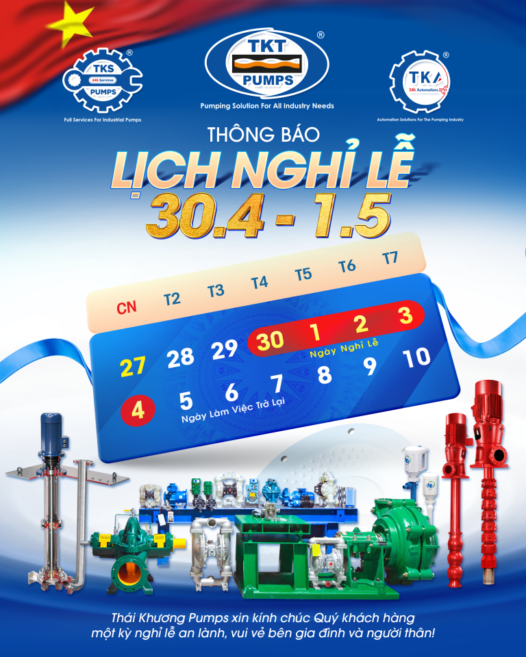 THÁI KHƯƠNG PUMPS THÔNG BÁO NGHỈ LỄ 30/4 VÀ 1/5 NĂM 2025