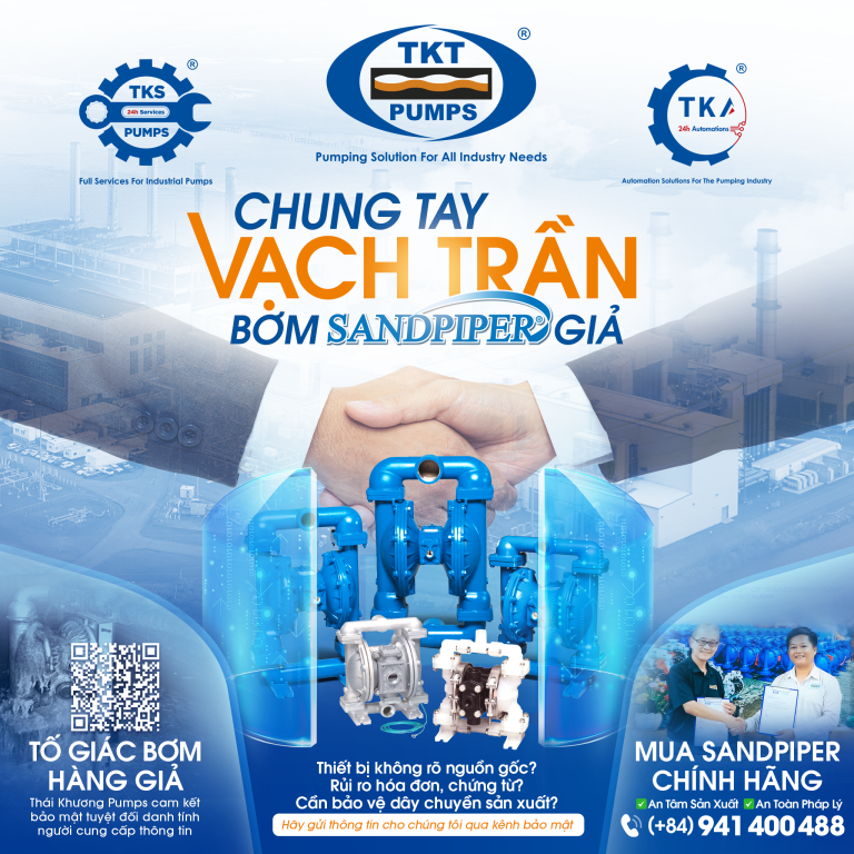Thái Khương Pumps và Các Đối tác Lớn Chung Tay Tố Giác Bơm Sandpiper Giả, Bảo Vệ Ngành Công Nghiệp Việt Nam 83 Thái Khương Pumps và Các Đối tác Lớn Chung Tay Tố Giác Bơm Sandpiper Giả, Bảo Vệ Ngành Công Nghiệp Việt Nam