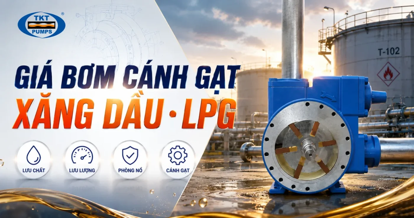 Giá bơm cánh gạt xăng dầu, LPG: 6 yếu tố quyết định giá 1 Bơm cánh gạt sliding vane lắp tại kho xăng dầu — dòng bơm truyền dẫn xăng dầu, LPG và dung môi giữa bồn chứa và xe bồn; giá quyết định bởi lưu chất, lưu lượng và chuẩn phòng nổ