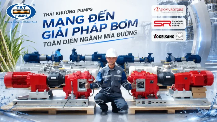 Giải pháp bơm toàn diện ngành mía đường của Thái Khương Pumps với bơm Vogelsang, Salvatore Robuschi và Nova Rotors