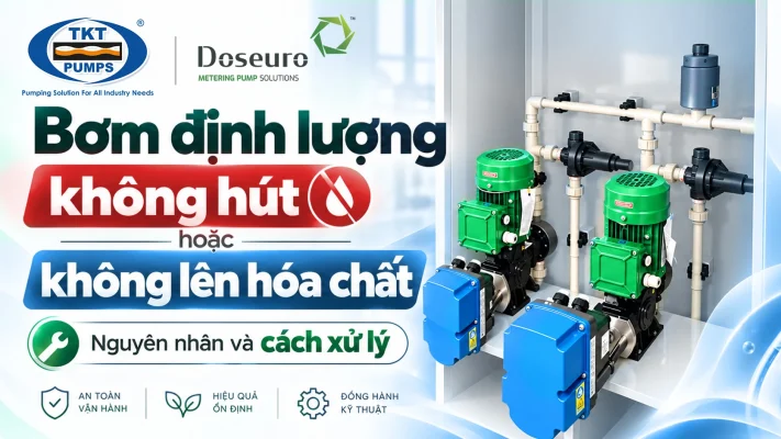 Bơm định lượng không hút không lên hóa chất