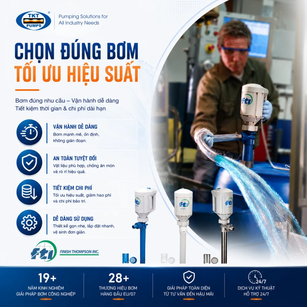 Chọn đúng bơm thùng phuy — tối ưu hiệu suất, an toàn, tiết kiệm | Finish Thompson (TKT Pumps)